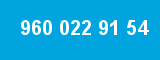 960 022 91 54 960 022 91 54